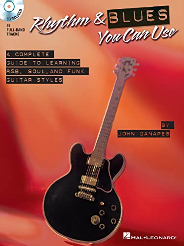Rhythm And Blues You Can Use: Noten, CD, Lehrmaterial für Gitarre: The Complete Guide to Learning R&B, Soul, and Funk Guitar Styles von Music Sales